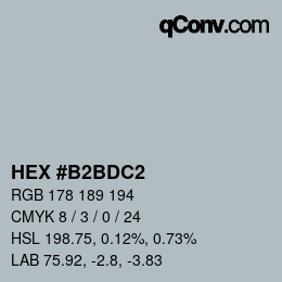 カラーコード: HEX #B2BDC2 | qconv.com