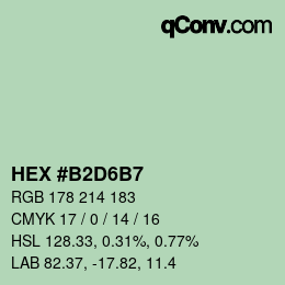 カラーコード: HEX #B2D6B7 | qconv.com