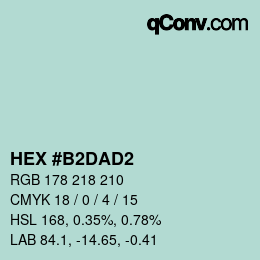 Color code: HEX #B2DAD2 | qconv.com