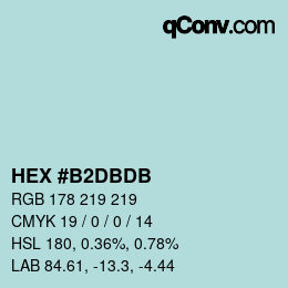 カラーコード: HEX #B2DBDB | qconv.com