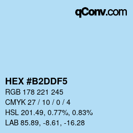 Color code: HEX #B2DDF5 | qconv.com