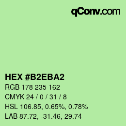 Color code: HEX #B2EBA2 | qconv.com