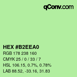 颜色代码: HEX #B2EEA0 | qconv.com