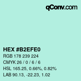 Color code: HEX #B2EFE0 | qconv.com