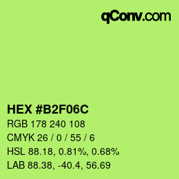 カラーコード: HEX #B2F06C | qconv.com