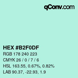 Color code: HEX #B2F0DF | qconv.com