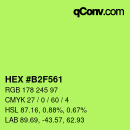 カラーコード: HEX #B2F561 | qconv.com