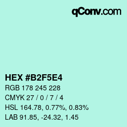 Color code: HEX #B2F5E4 | qconv.com