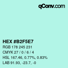 Color code: HEX #B2F5E7 | qconv.com