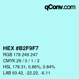 カラーコード: HEX #B2F9F7 | qconv.com