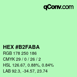 Color code: HEX #B2FABA | qconv.com