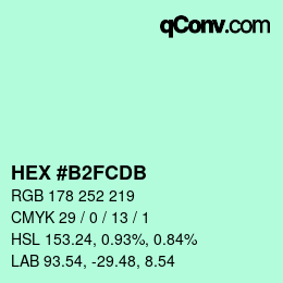 カラーコード: HEX #B2FCDB | qconv.com