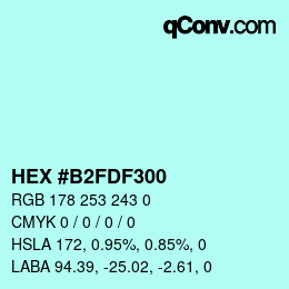 Farbcode: HEX #B2FDF300 | qconv.com