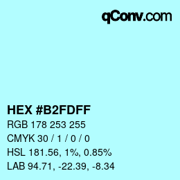 Color code: HEX #B2FDFF | qconv.com