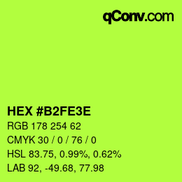 Color code: HEX #B2FE3E | qconv.com