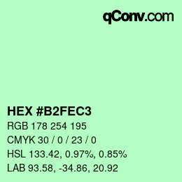 カラーコード: HEX #B2FEC3 | qconv.com