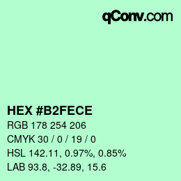 Color code: HEX #B2FECE | qconv.com