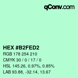 カラーコード: HEX #B2FED2 | qconv.com