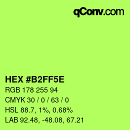 Farbcode: HEX #B2FF5E | qconv.com