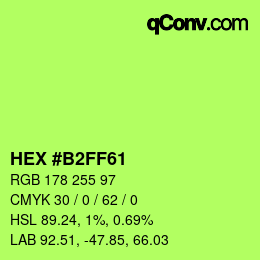 颜色代码: HEX #B2FF61 | qconv.com