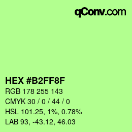 Color code: HEX #B2FF8F | qconv.com