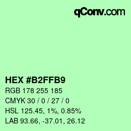 Color code: HEX #B2FFB9 | qconv.com