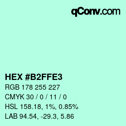 Color code: HEX #B2FFE3 | qconv.com