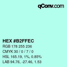 Color code: HEX #B2FFEC | qconv.com