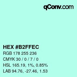 カラーコード: HEX #B2FFEC | qconv.com