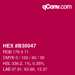 Color code: HEX #B30047 | qconv.com