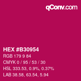 Color code: HEX #B30954 | qconv.com