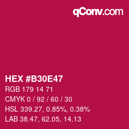 颜色代码: HEX #B30E47 | qconv.com