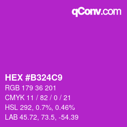カラーコード: HEX #B324C9 | qconv.com