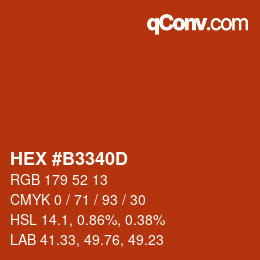 カラーコード: HEX #B3340D | qconv.com