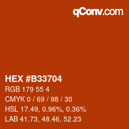 Code couleur: HEX #B33704 | qconv.com