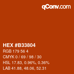 Code couleur: HEX #B33804 | qconv.com