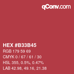 カラーコード: HEX #B33B45 | qconv.com