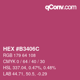 カラーコード: HEX #B3406C | qconv.com