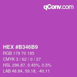 颜色代码: HEX #B346B9 | qconv.com