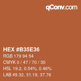 カラーコード: HEX #B35E36 | qconv.com