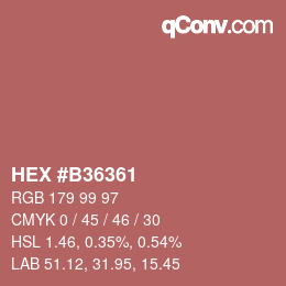 カラーコード: HEX #B36361 | qconv.com