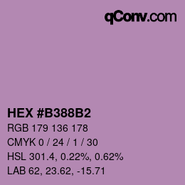 カラーコード: HEX #B388B2 | qconv.com