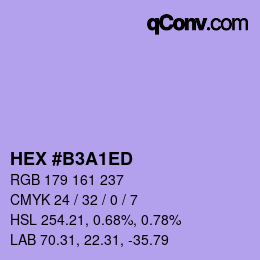 カラーコード: HEX #B3A1ED | qconv.com