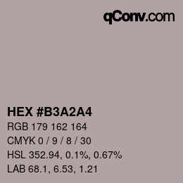 カラーコード: HEX #B3A2A4 | qconv.com