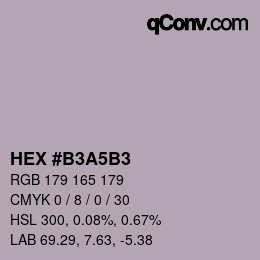 カラーコード: HEX #B3A5B3 | qconv.com