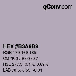 颜色代码: HEX #B3A9B9 | qconv.com