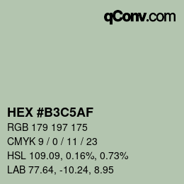 颜色代码: HEX #B3C5AF | qconv.com