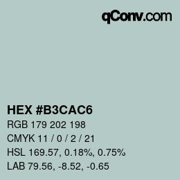 Color code: HEX #B3CAC6 | qconv.com