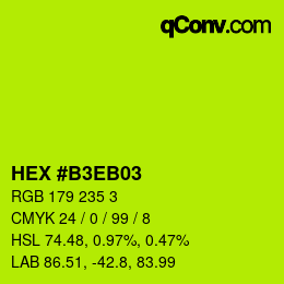 カラーコード: HEX #B3EB03 | qconv.com
