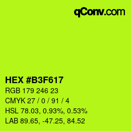 カラーコード: HEX #B3F617 | qconv.com